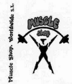 MUSCLE SHOP. WORLDWIDE, S.L. MUSCLE SHOP