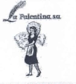 LA PALENTINA, S.A