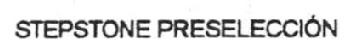 STEPSTONE PRESELECCION