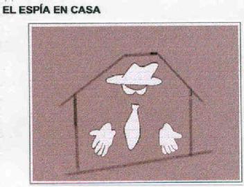 EL ESPIA EN CASA