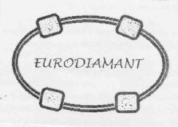 EURODIAMANT