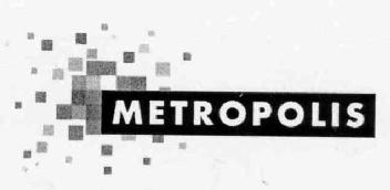 METROPOLIS