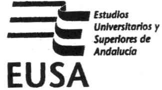 EUSA ESTUDIOS UNIVERSITARIOS Y SUPERIORES DE ANDALUCIA