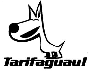 TARIFAGUAU!