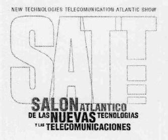 NEW TECHNOLOGIES TELECOMUNICATION ATLANTIC SHOW SATT SALON ATLANTICO DE LAS NUEVAS TECNOLOGIAS Y LAS TELECOMUNICACIONES