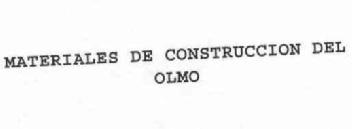 MATERIALES DE CONSTRUCCION DEL OLMO