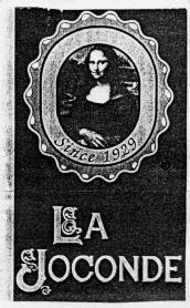 SINCE 1929 LA JOCONDE