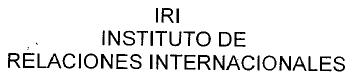 IRI INSTITUTO DE RELACIONES INTERNACIONALES