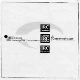IRC ESCUELA SOCIED@D DEL CONOCIMIENTO IRC CONSULTORES GRUPO IRC ESPAÑAIRC RED.RED.RED. CUADERNOSIRC.COM