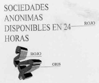 SOCIEDADES ANONIMAS DISPONIBLES EN 24 HORAS 24