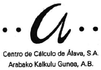 ..A.. CENTRO DE CALCULO DE ALAVA, S.A. ARABAKO KALKULU GUNEA, A.B
