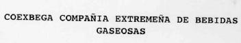 COEXBEGA COMPAÑIA EXTREMEÑA DE BEBIDAS GASEOSAS