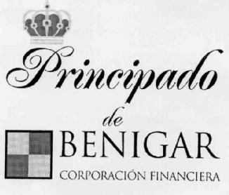 PRINCIPADO DE BENIGAR CORPORACION FINANCIERA