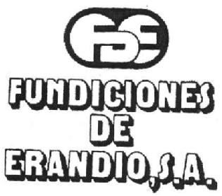 FDE FUNDICIONES DE ERANDIO, S.A