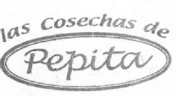 LAS COSECHAS DE PEPITA SATISFACCION GARANTIZADA