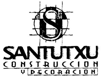 S SANTUTXU CONSTRUCCION Y DECORACION