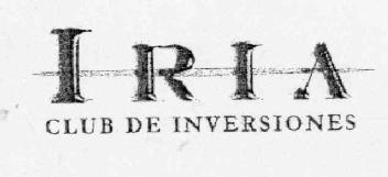 IRIA CLUB DE INVERSIONES