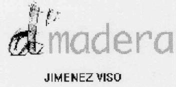 D'MADERA JIMENEZ VISO