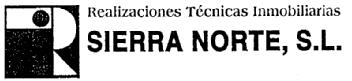 REALIZACIONES TECNICAS INMOBILIARIAS SIERRA NORTE, S.L