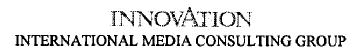 INNOVATION INTERNATIONAL MEDIA CONSULTING GROUP