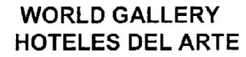 WORLD GALLERY HOTELES DEL ARTE