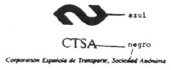 CTSA. CORPORACION ESPAÑOLA DE TRANSPORTE, SOCIEDAD ANONIMA