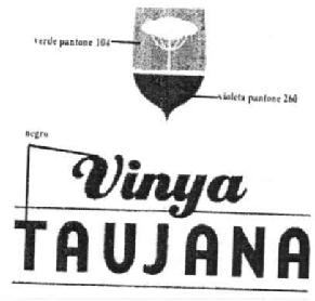 VINYA TAUJANA