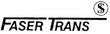 FASER TRANS S