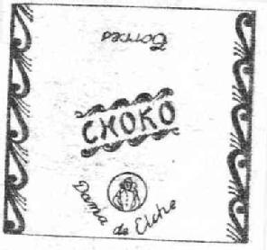 CHOKO