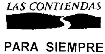LAS CONTIENDAS PARA SIEMPRE