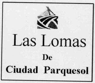 LAS LOMAS DE CIUDAD PARQUESOL