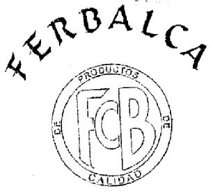 FERBALCA FCB DE PRODUCTOS DE CALIDAD