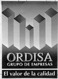 ORDISA GRUPO DE EMPRESAS EL VALOR DE LA CALIDAD