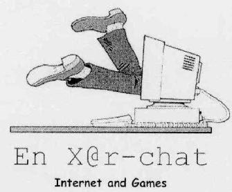 EN X@R-CHAT INTERNET AND GAMES