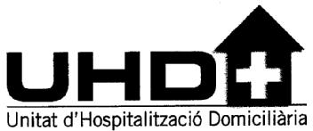 UHD UNITAT D'HOSPITALITZACIO DOMICILIARIA