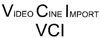 VIDEO CINE IMPORT VCI