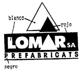 LOMAR, S.A. PREFABRICATS