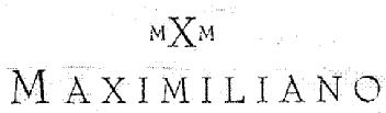 MXM MAXIMILIANO