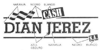 CASH DIAN JEREZ S.A
