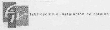 FIR FABRICACION E INSTALACION DE ROTULOS