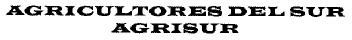 AGRICULTORES DEL SUR AGRISUR