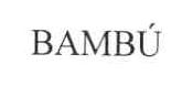 BAMBU