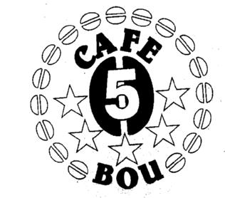 CAFE 5 BOU