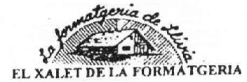 LA FORMATGERIA DE LLIVIA EL XALET DE LA FORMATGERIA