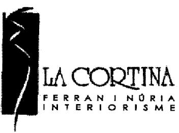 LA CORTINA FERRAN I NURIA INTERIORISME