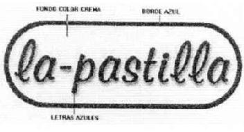 LA-PASTILLA