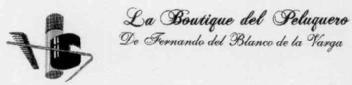 LA BOUTIQUE DEL PELUQUERO DE FERNANDO DEL BLANCO DE LA VARGA