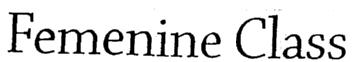FEMENINE CLASS