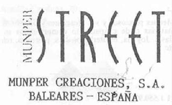 MUNPER STREET. MUNPER CREACIONES, S.A