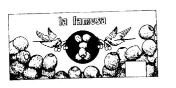 LA FAMOSA